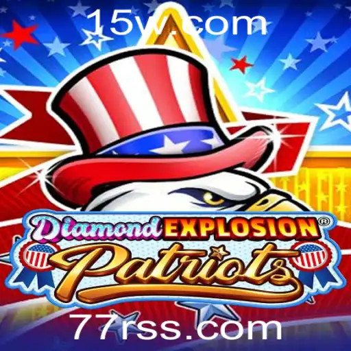 DiamondExplosionPatriots: Descubra a Aventura Estratégica do Jogo Inovador