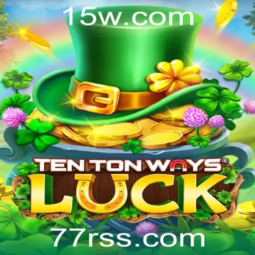 Explorando o Universo de TenTonWaysLuck e Suas Regras Fascinantes